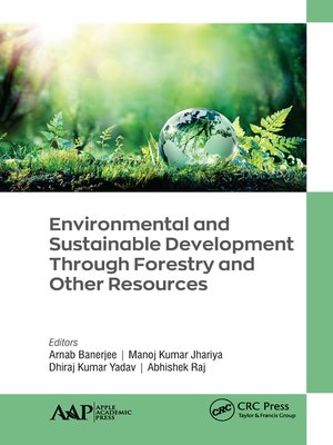 cover image of Environmental and Sustainable Development Through Forestry and Other Resources